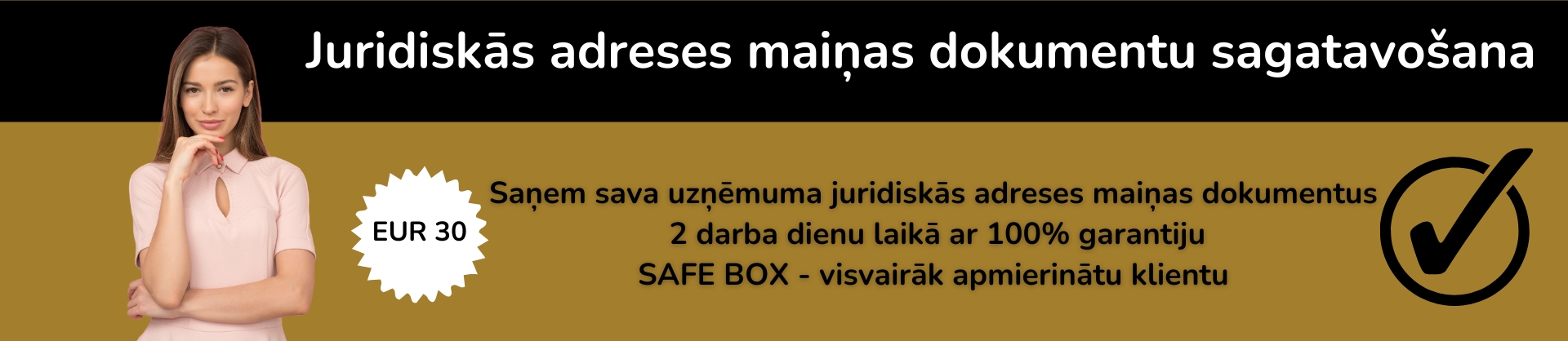 Juridiskās adreses maiņa SAFE BOX